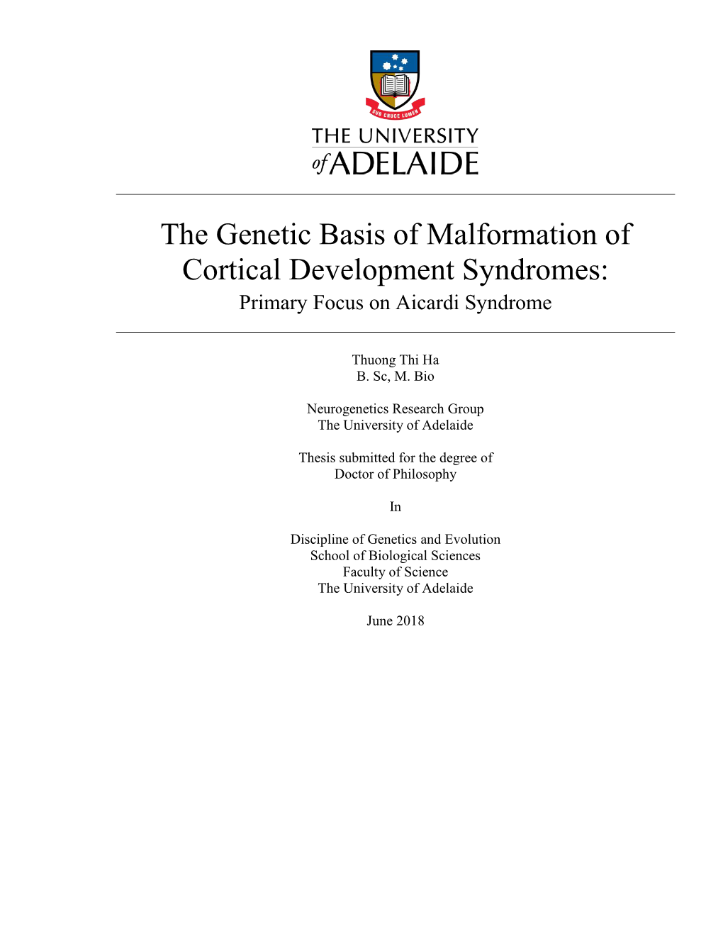 The Genetic Basis of Malformation of Cortical Development Syndromes: Primary Focus on Aicardi Syndrome