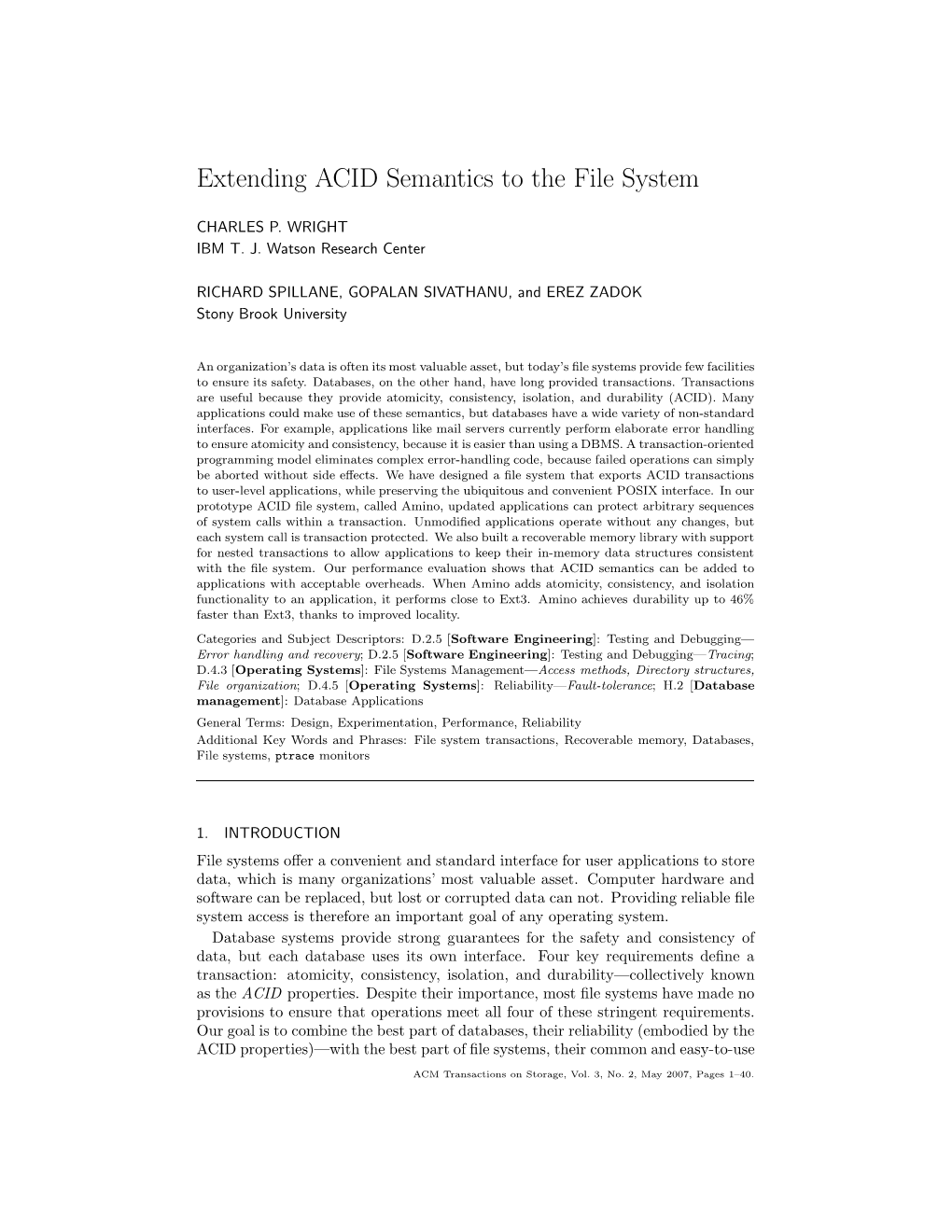 Extending ACID Semantics to the File System