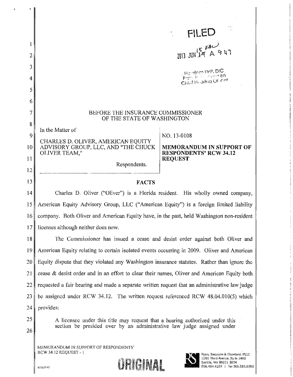 MEMORANDUM in SUPPORT of RESPONDENTS' RCW 34.12 REQUEST - 4 Ryan, Swanson &