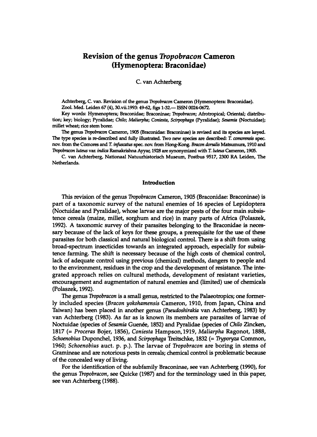 Revision of the Genus Tropobracon Cameron (Hymenoptera: Braconidae)