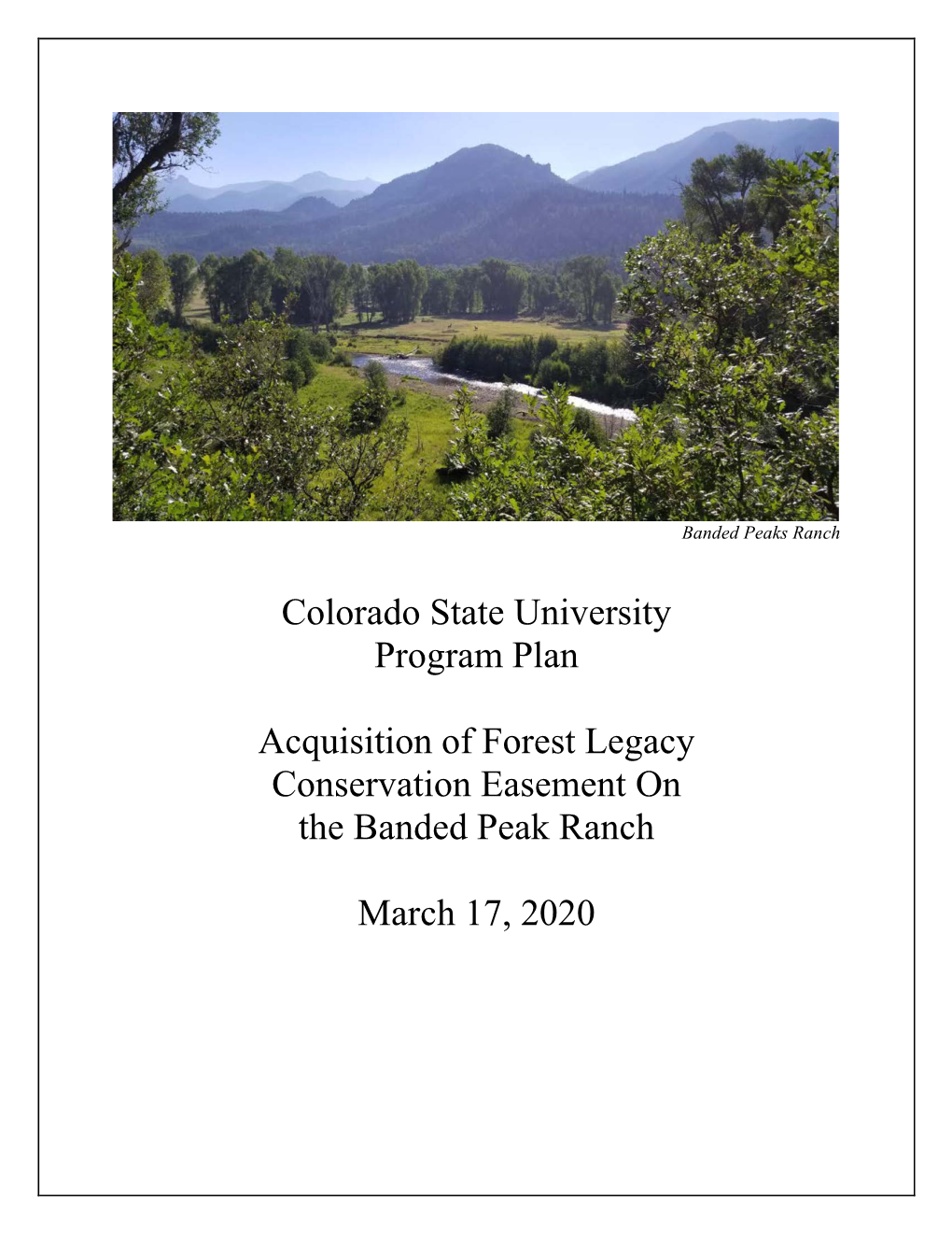Colorado State University Program Plan Acquisition of Forest Legacy