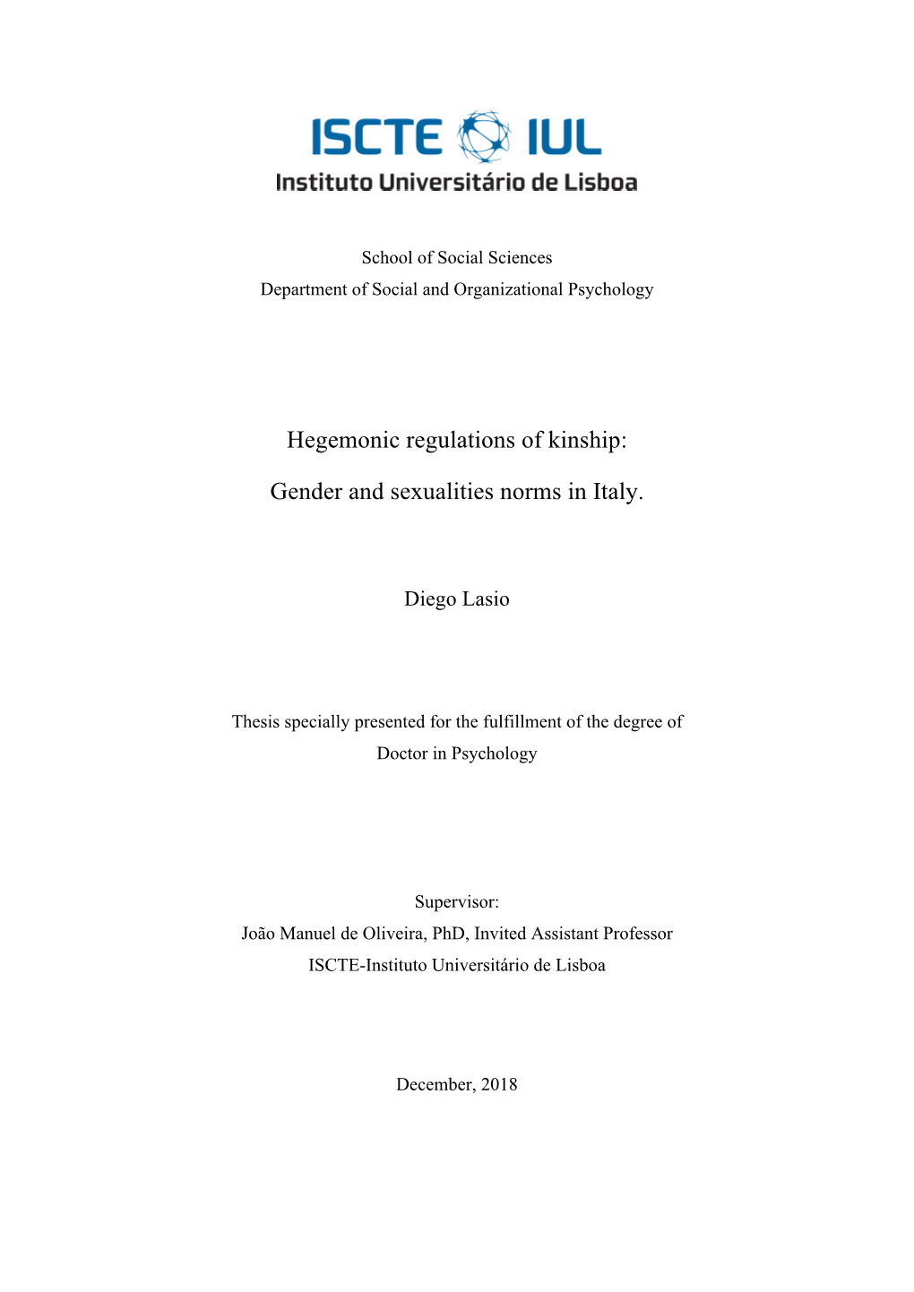 Hegemonic Regulations of Kinship: Gender and Sexualities Norms in Italy