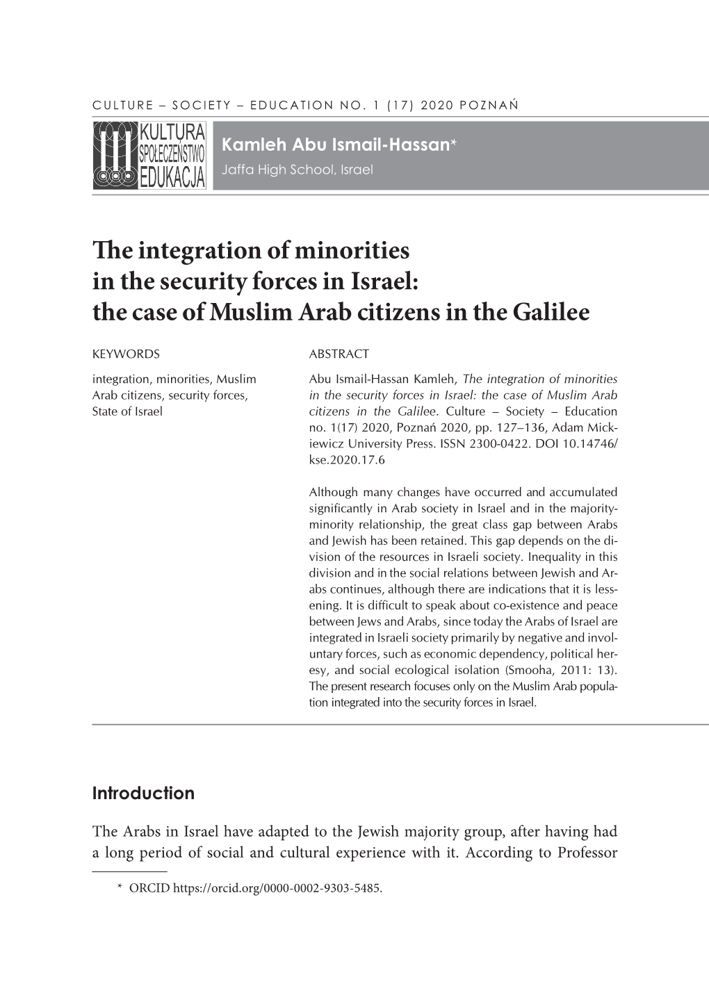 The Integration of Minorities in the Security Forces in Israel: the Case of Muslim Arab Citizens in the Galilee1