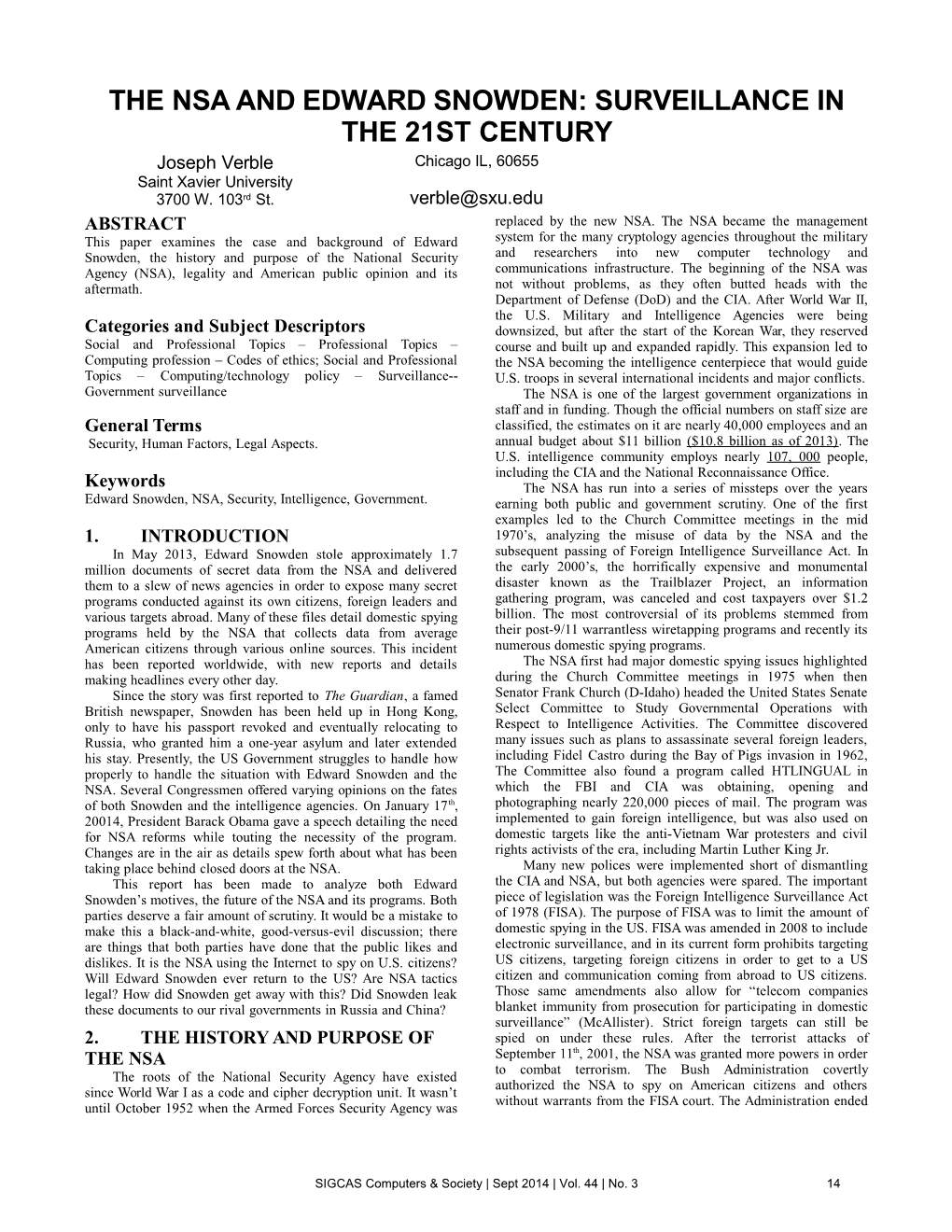 THE NSA and EDWARD SNOWDEN: SURVEILLANCE in the 21ST CENTURY Joseph Verble Chicago IL, 60655 Saint Xavier University 3700 W