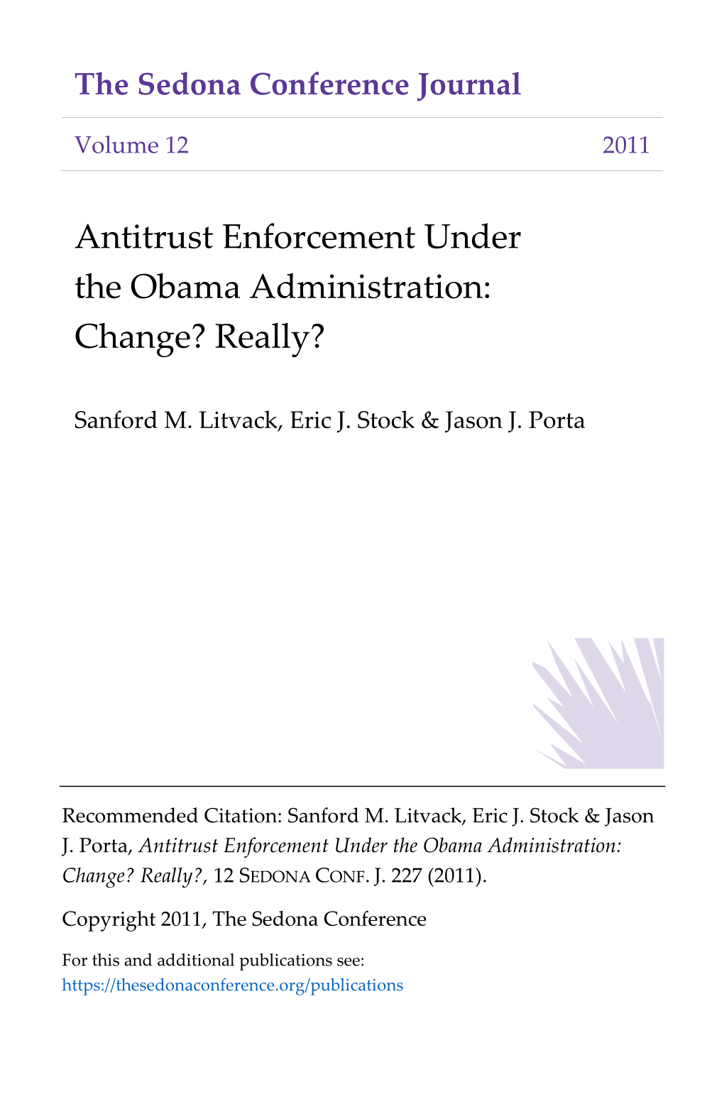 Antitrust Enforcement Under the Obama Administration: Change? Really?