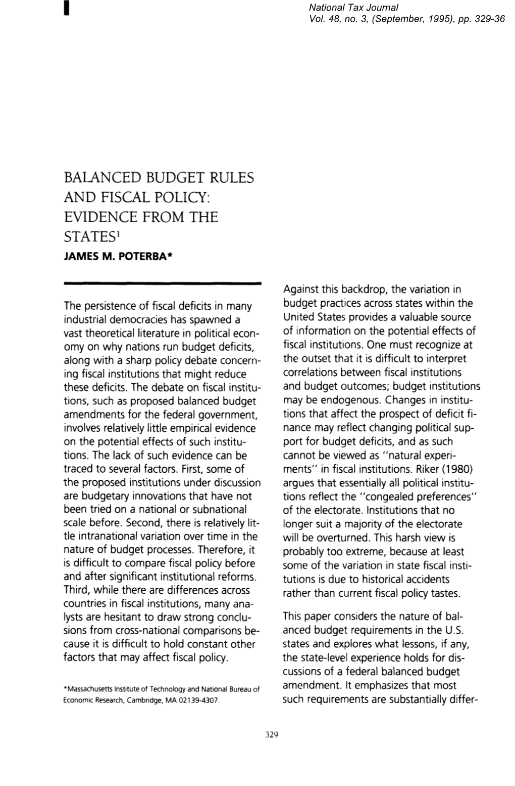 Balanced Budget Rules and Fiscal Policy: Evidence from the States James M