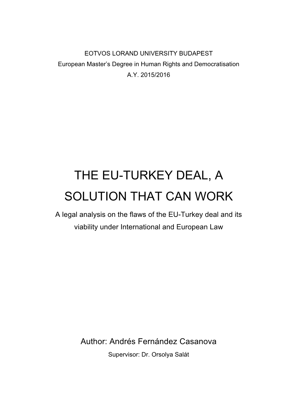 The Eu-Turkey Deal, a Solution That Can Work