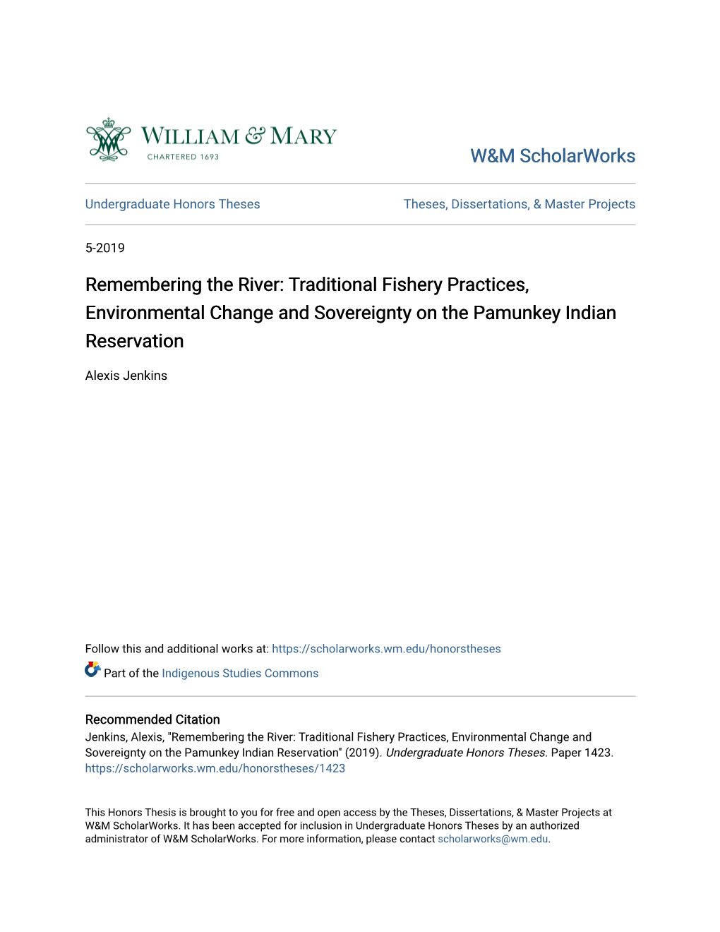 Remembering the River: Traditional Fishery Practices, Environmental Change and Sovereignty on the Pamunkey Indian Reservation