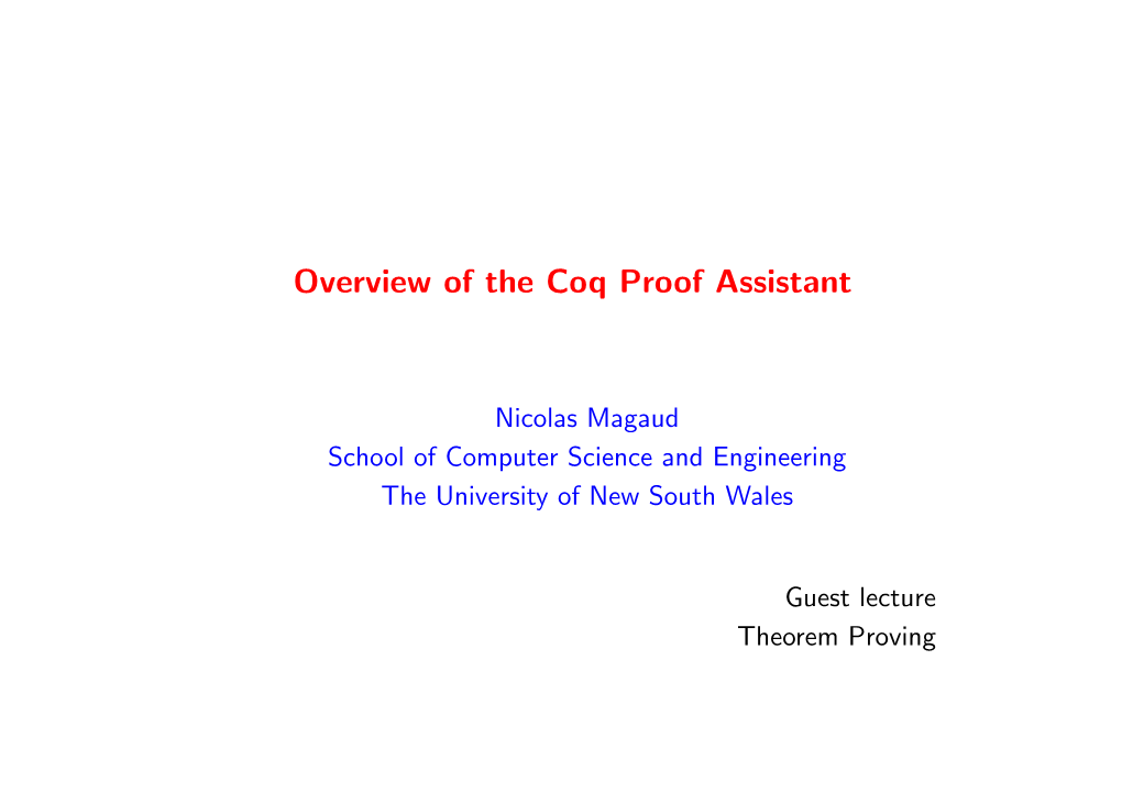 Overview of the Coq Proof Assistant