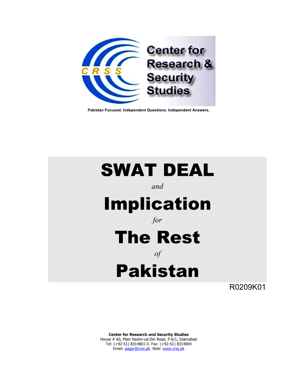 SWAT DEAL and Implication for the Rest of Pakistan R0209K01