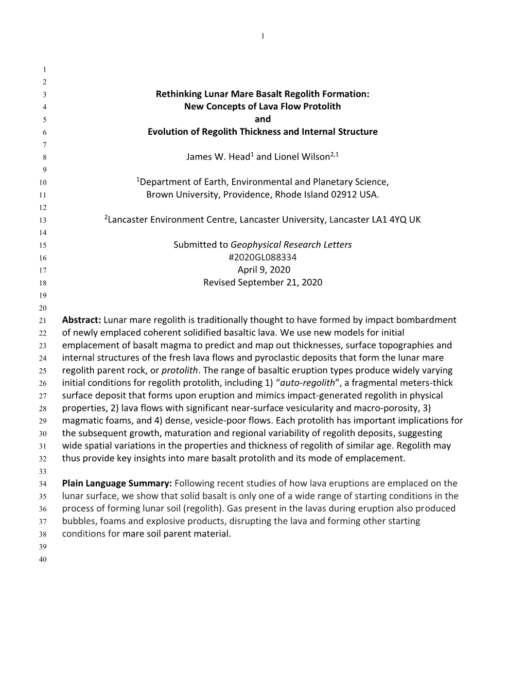 Rethinking Lunar Mare Basalt Regolith Formation: 4 New Concepts of Lava Flow Protolith 5 and 6 Evolution of Regolith Thickness and Internal Structure 7 8 James W