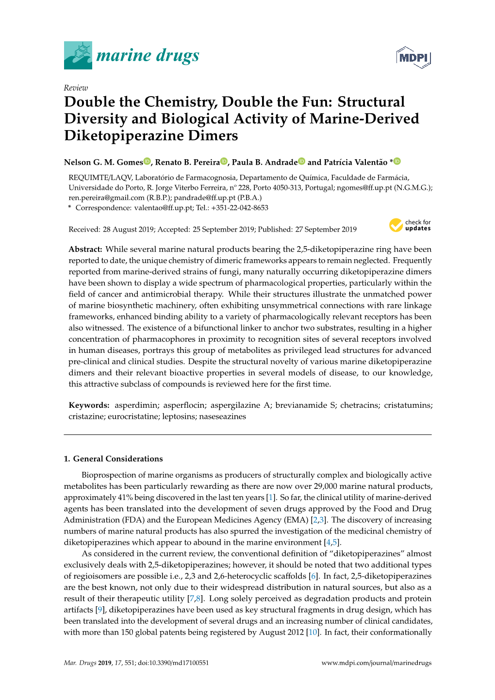 Double the Chemistry, Double the Fun: Structural Diversity and Biological Activity of Marine-Derived Diketopiperazine Dimers