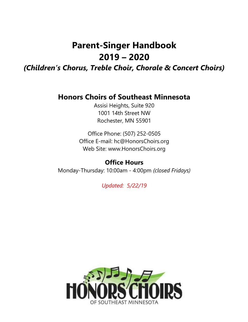 Parent-Singer Handbook 2019 – 2020 (Children’S Chorus, Treble Choir, Chorale & Concert Choirs)