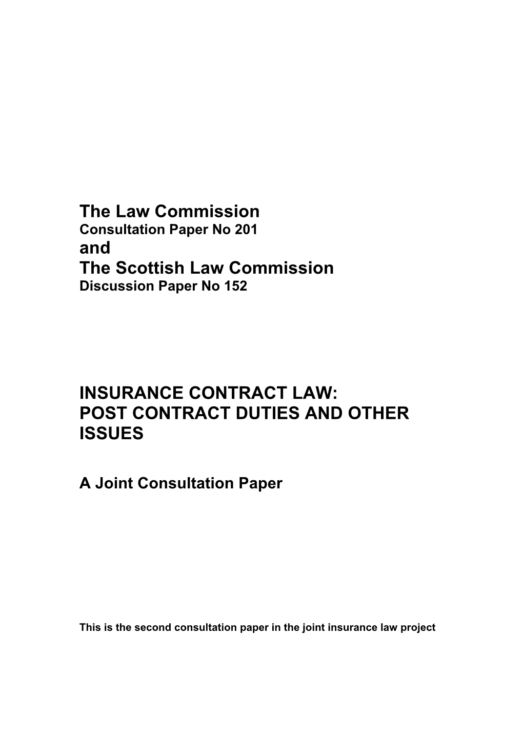 Insurance Contract Law: Post Contract Duties and Other Issues