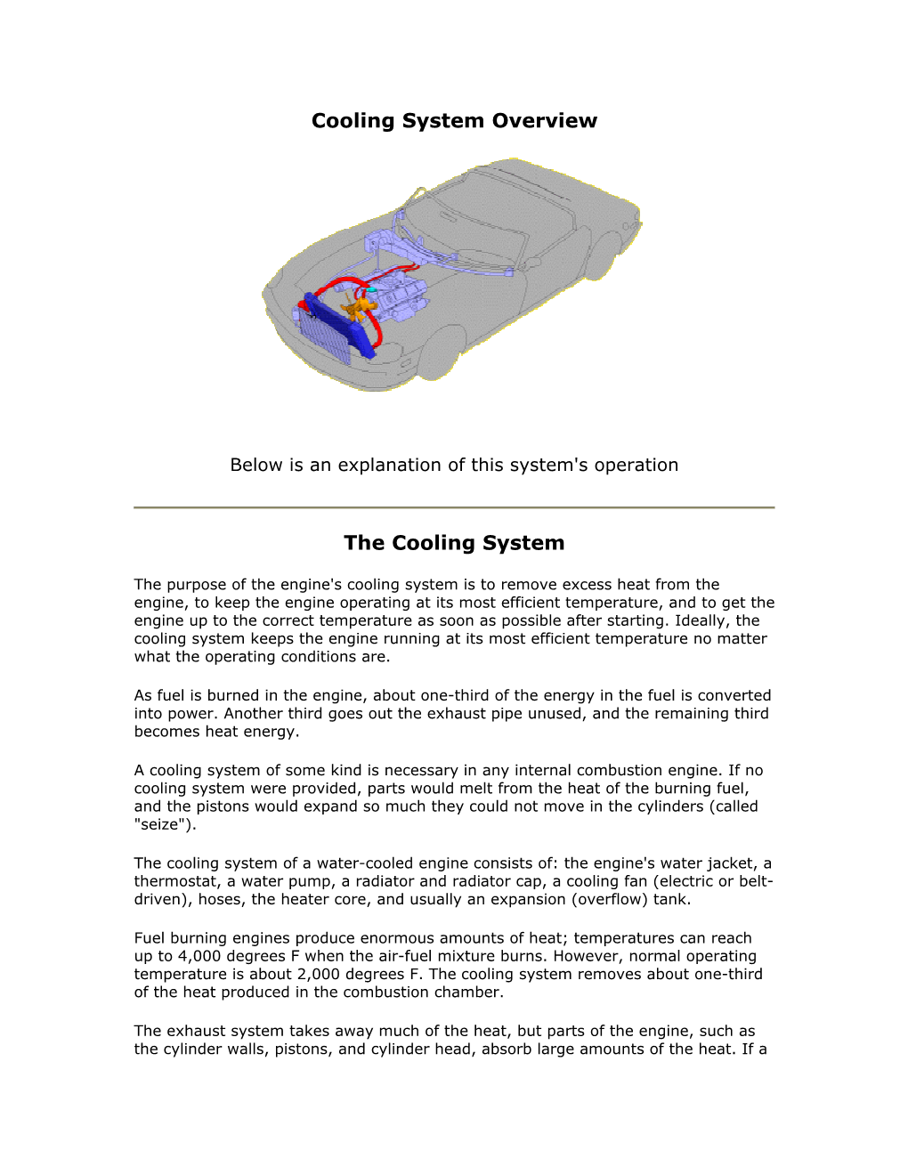 Cooling System Overview the Cooling System