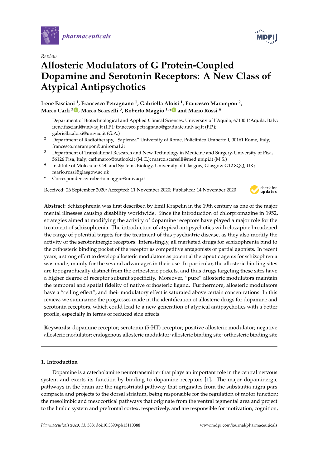 Allosteric Modulators of G Protein-Coupled Dopamine and Serotonin Receptors: a New Class of Atypical Antipsychotics