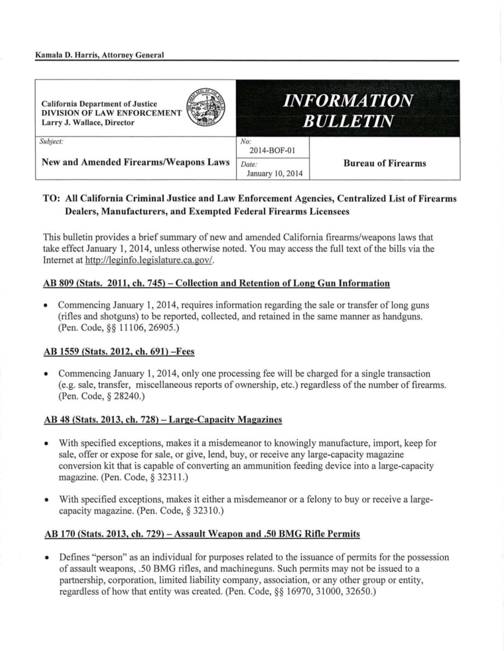 Information Bulletin 2014-BOF-01 New and Amended Firearms/Weapons Laws Page 2