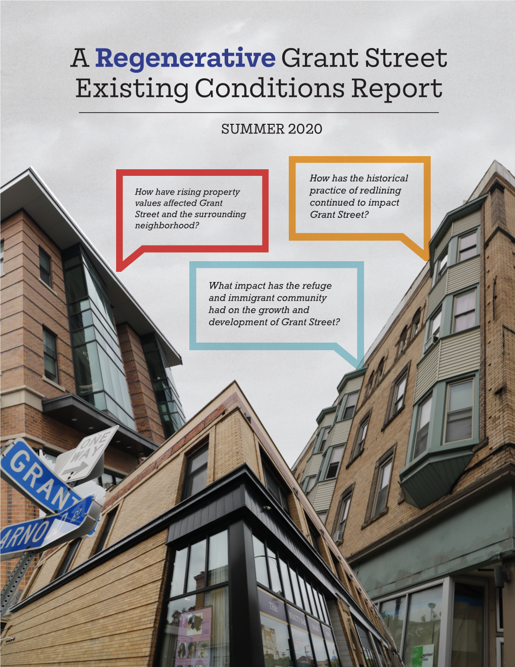 A Regenerativegrant Street Existing Conditions Report