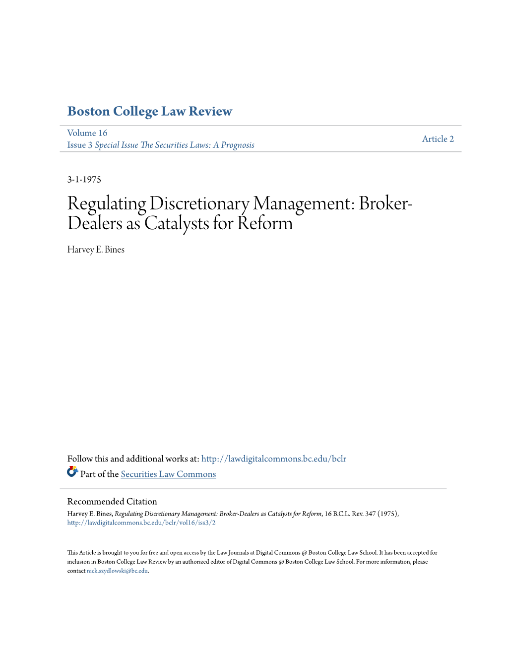 Broker-Dealers As Catalysts for Reform, 16 B.C.L