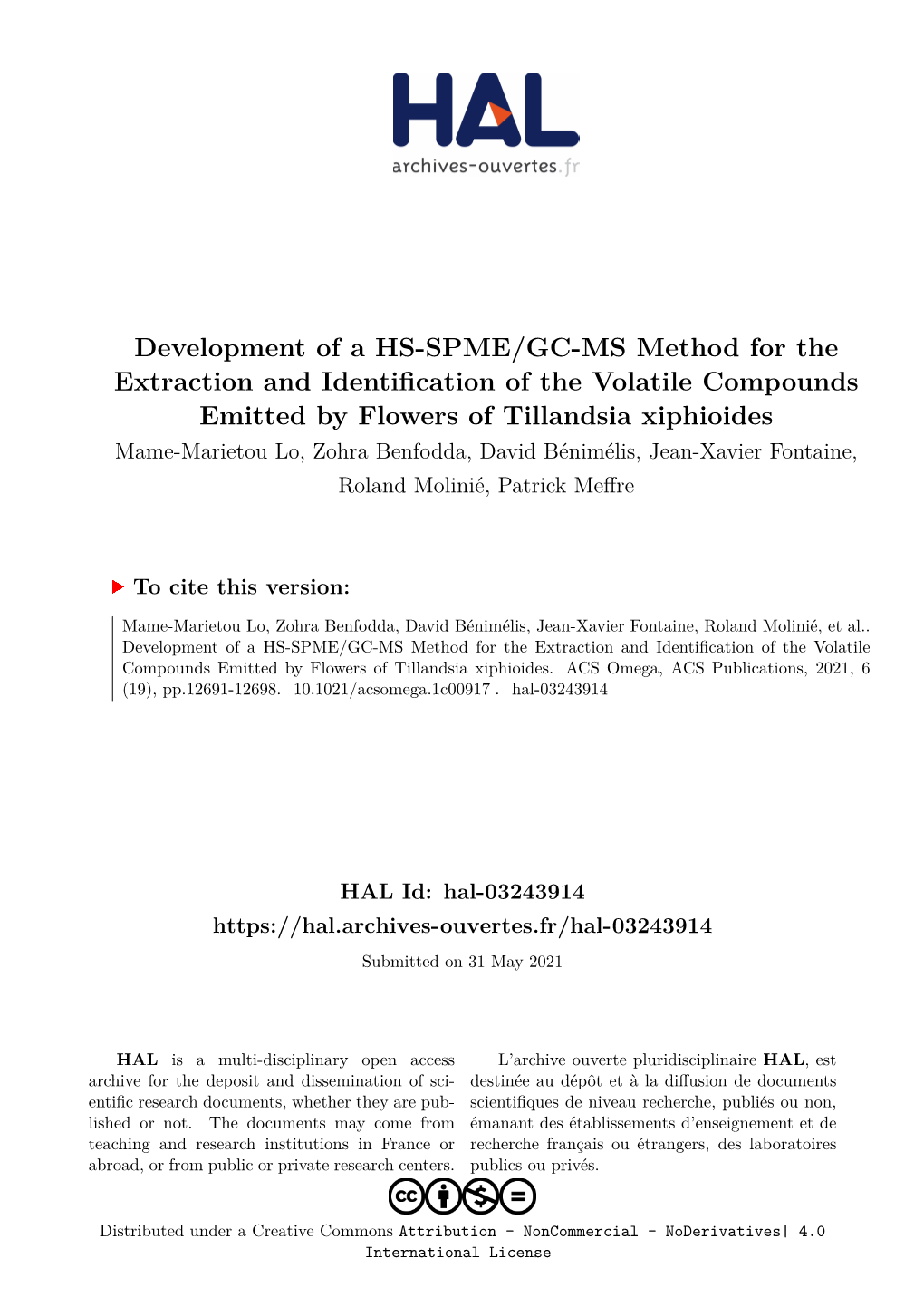 Development of a HS-SPME/GC-MS Method for the Extraction and Identification of the Volatile Compounds Emitted by Flowers of Tillandsia Xiphioides