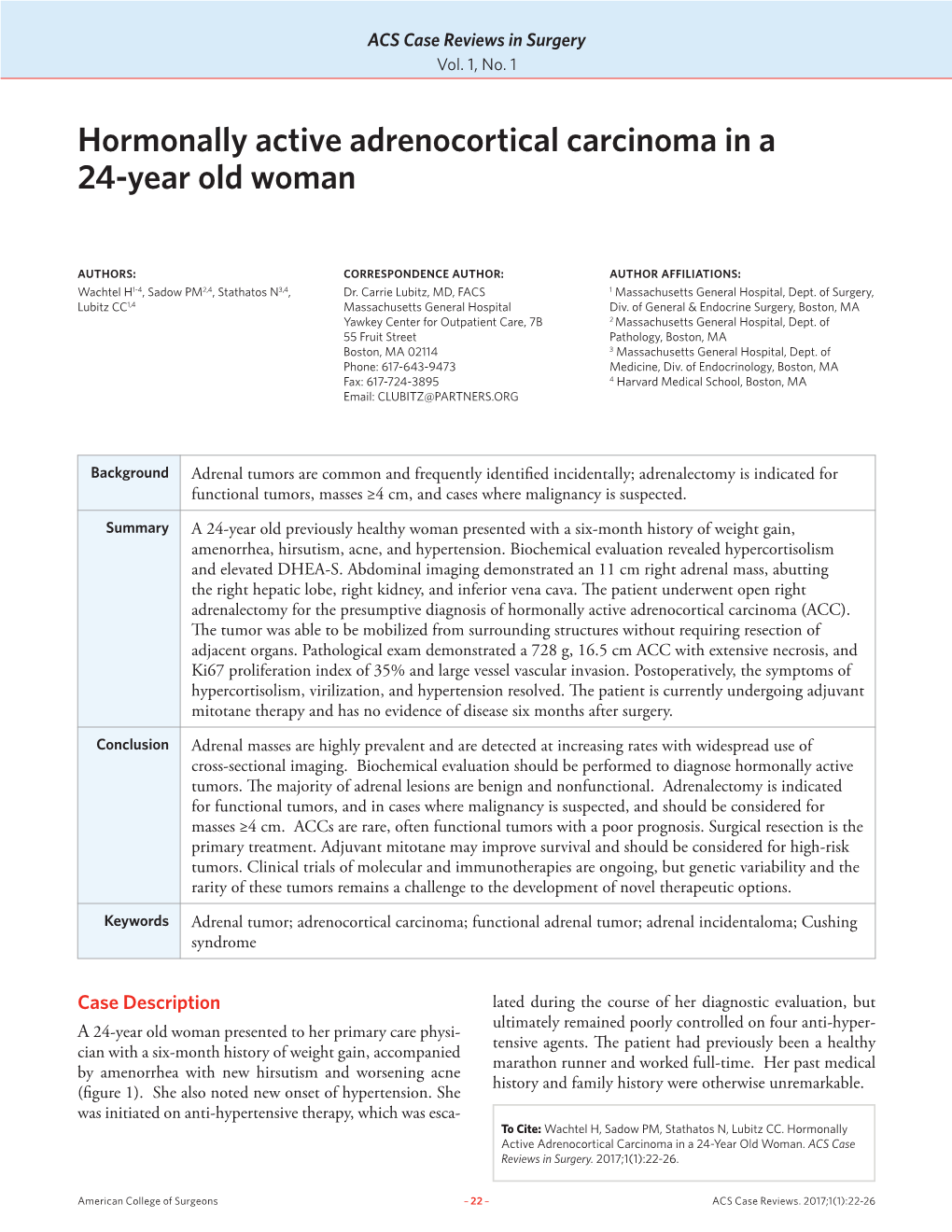 Hormonally Active Adrenocortical Carcinoma in a 24-Year Old Woman