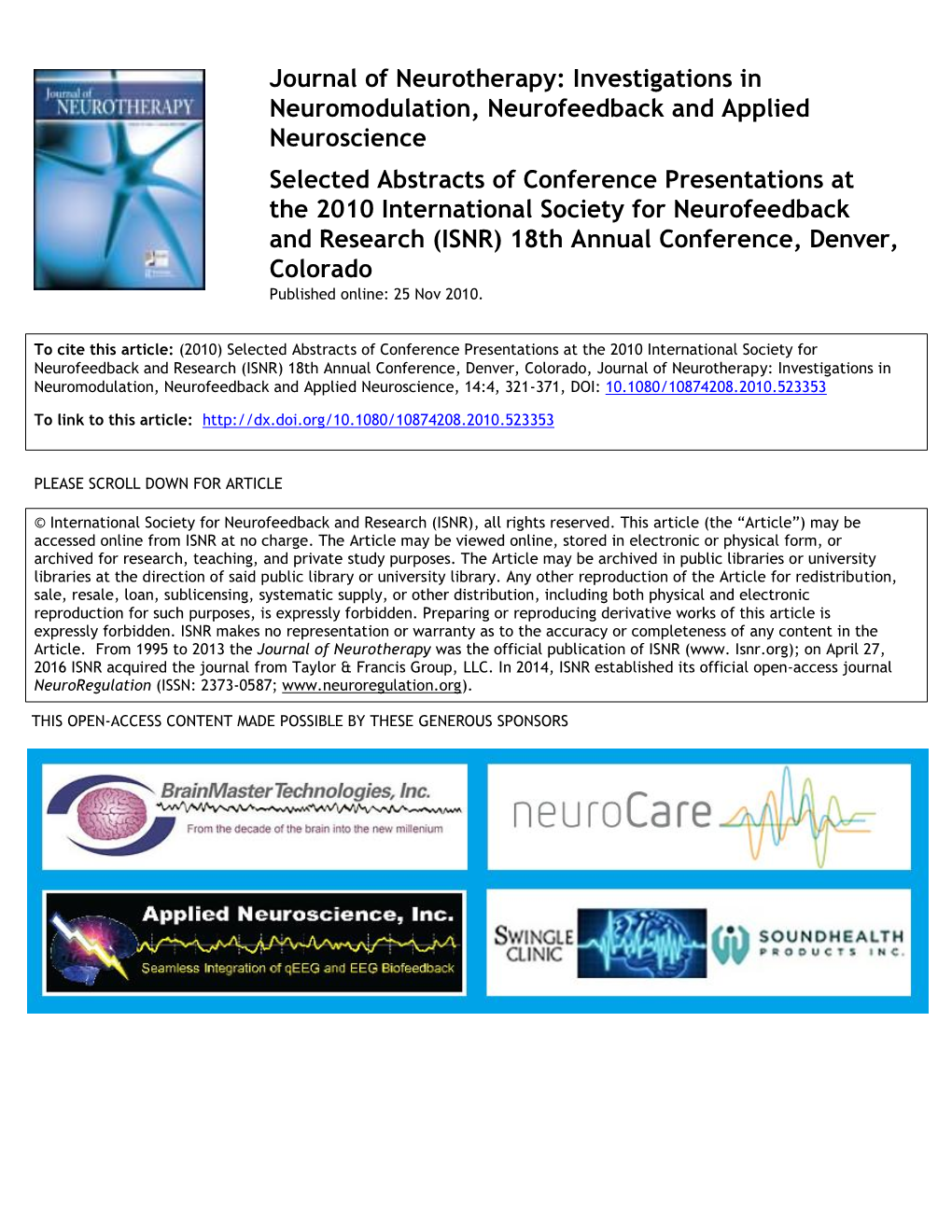 Investigations in Neuromodulation