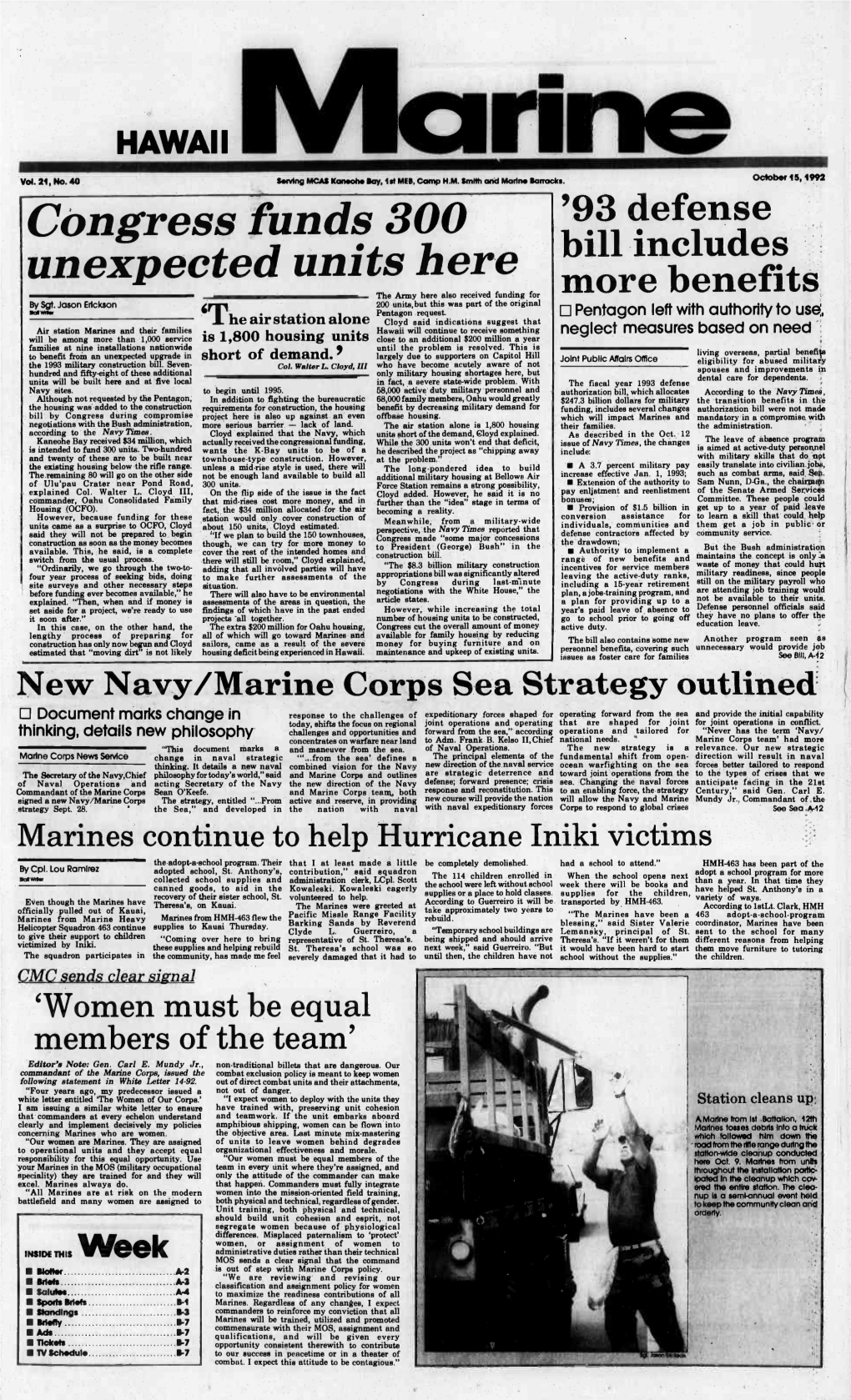 Congress Funds 300 '93 Defense Unexpected Units Here Bill Includes the Army Here Also Received Funding for More Benefits by Sgt