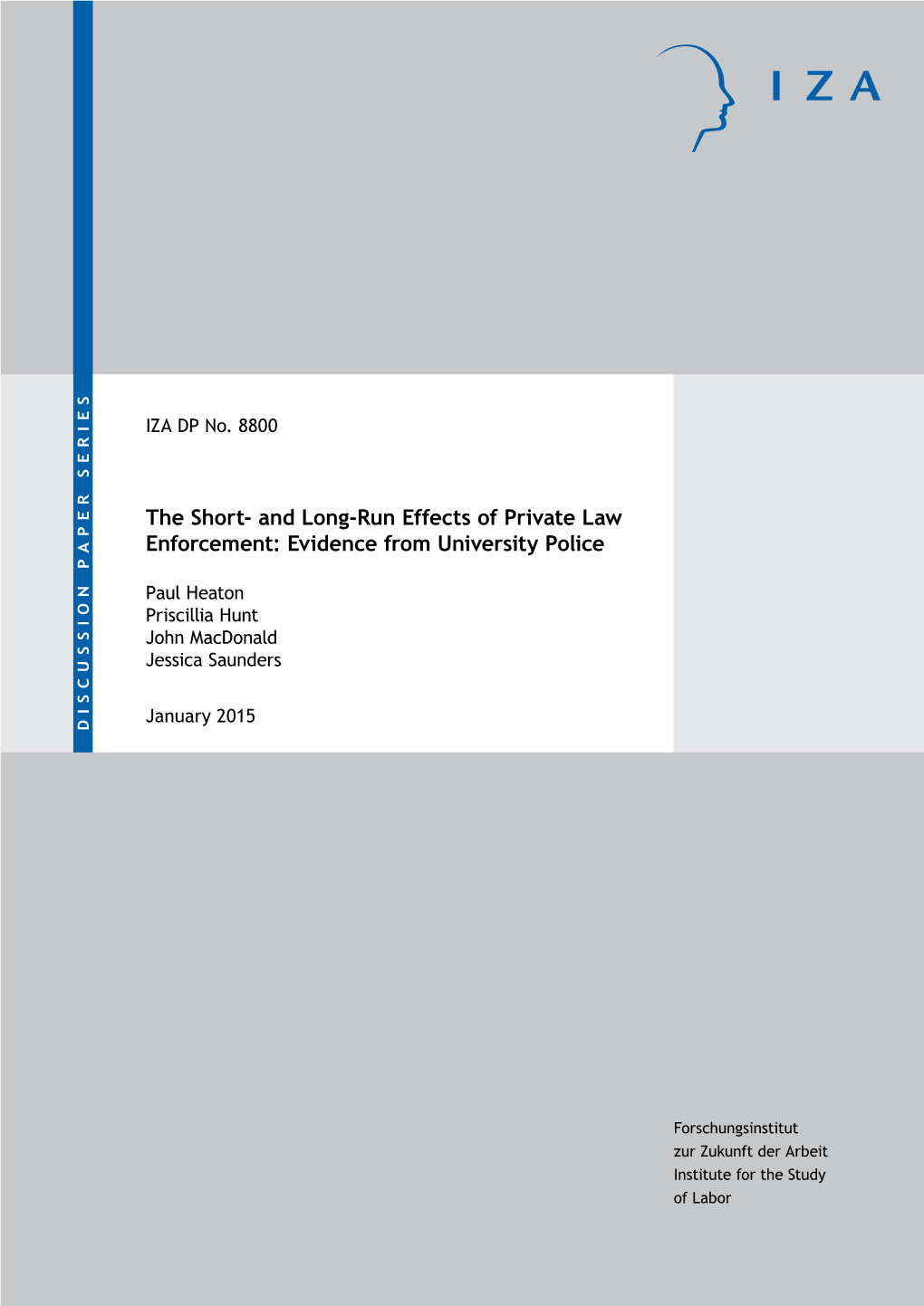 And Long-Run Effects of Private Law Enforcement: Evidence from University Police