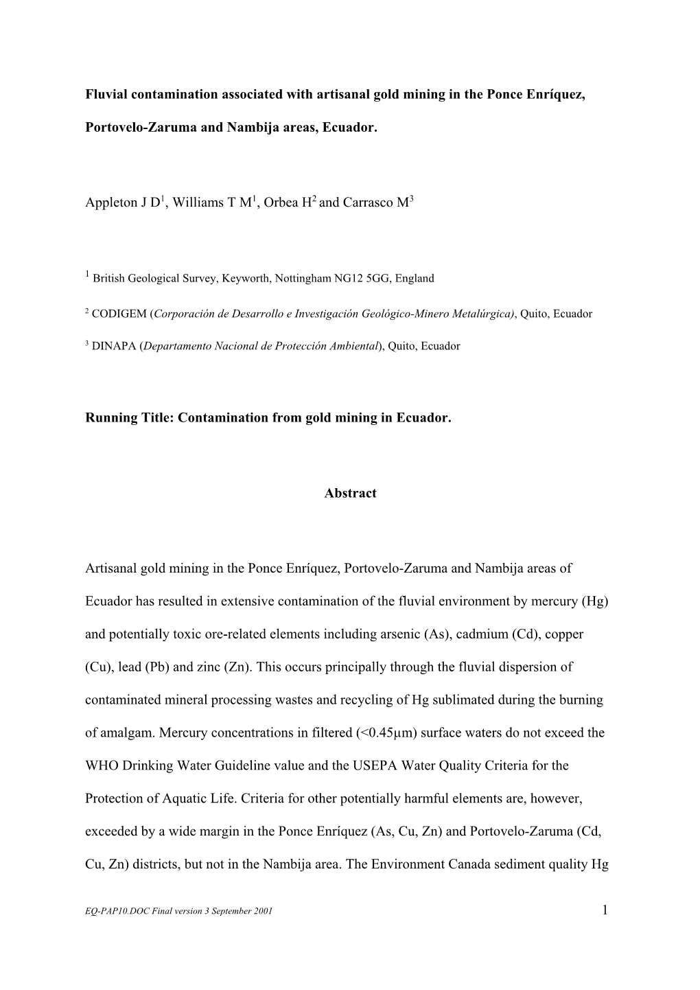 1 Fluvial Contamination Associated with Artisanal Gold Mining in the Ponce Enríquez, Portovelo-Zaruma and Nambija Areas, Ecuado