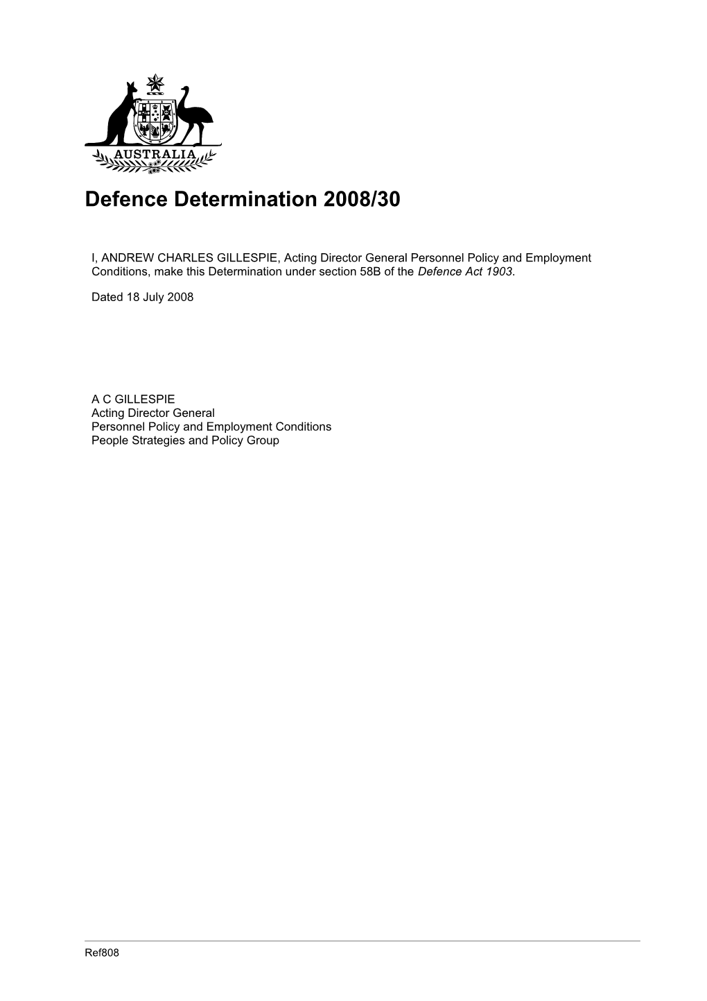 Defence Determination 2008/30