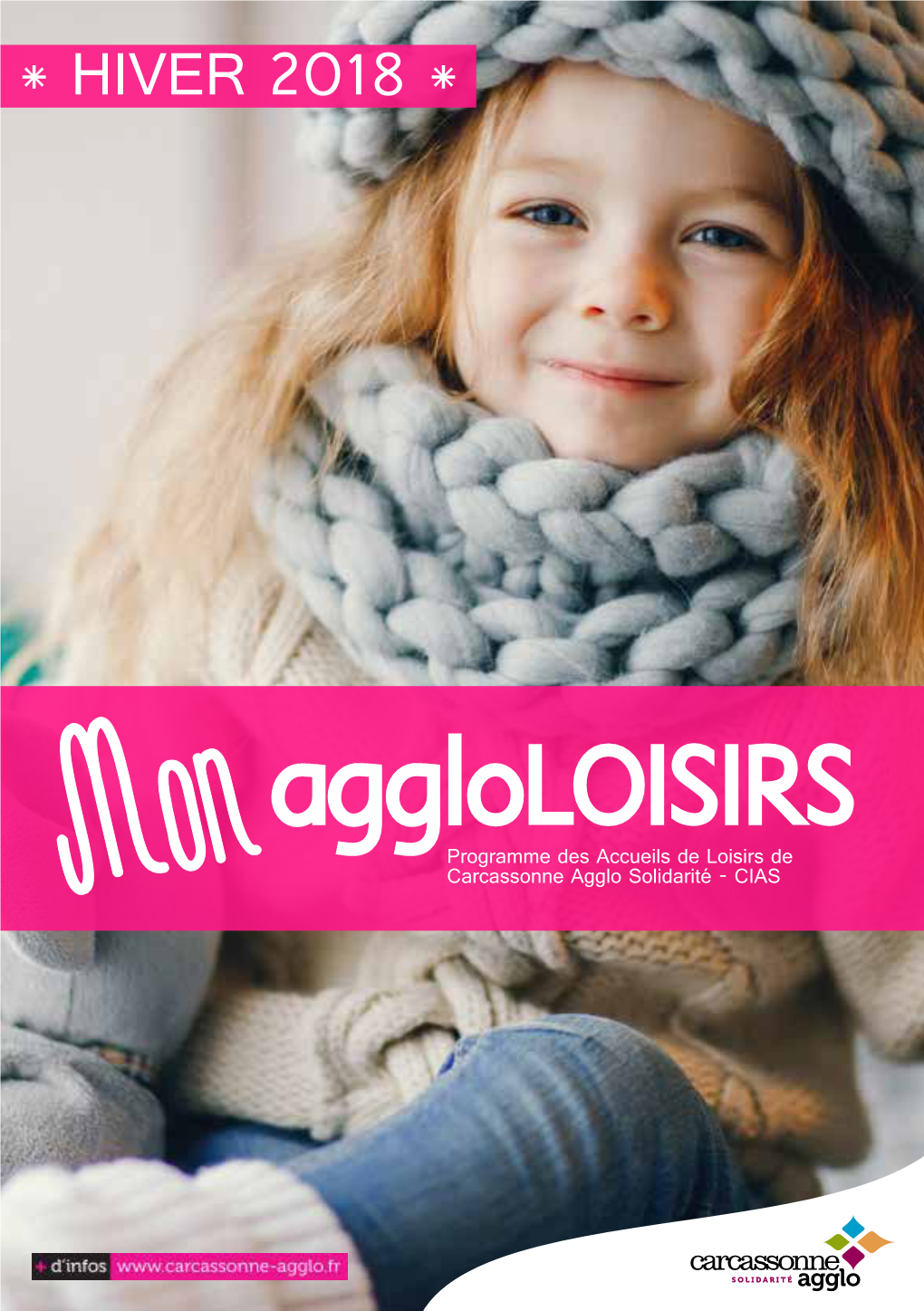 Aggloloisirs Programme Des Accueils De Loisirs De Mon Carcassonne Agglo Solidarité - CIAS Sommaire Mon Aggloloisirs