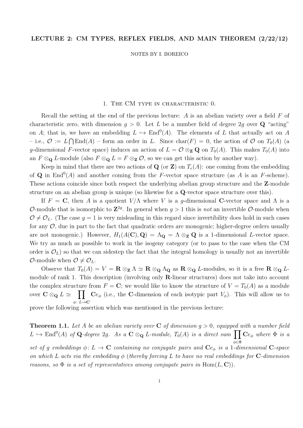 Lecture 2: Cm Types, Reflex Fields, and Main Theorem (2/22/12)