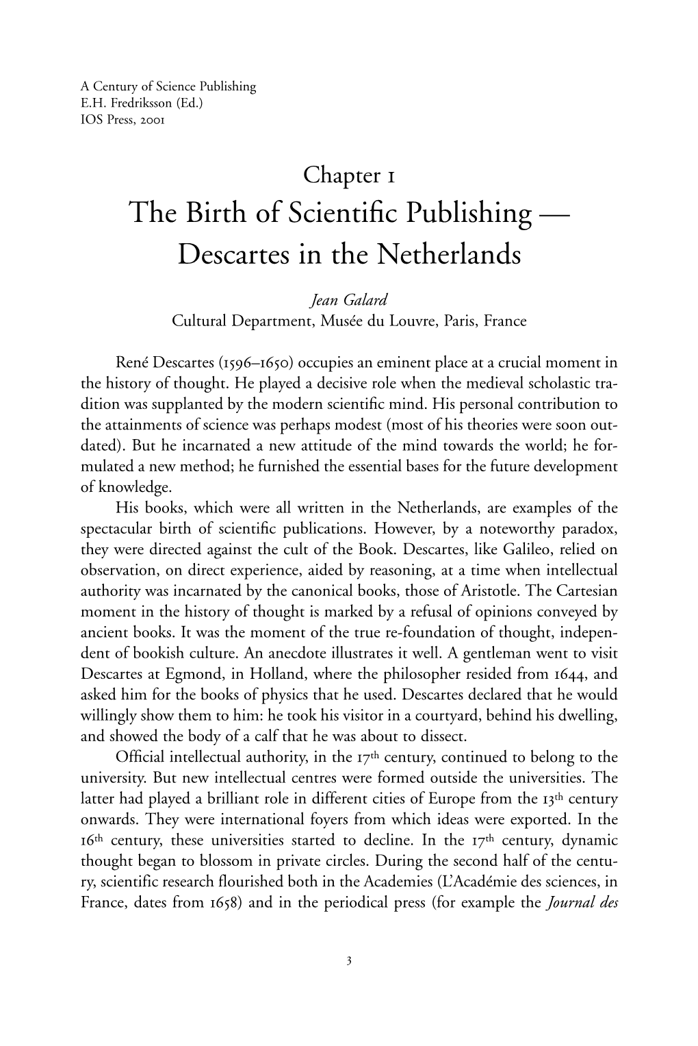 The Birth of Scientific Publishing — Descartes in the Netherlands