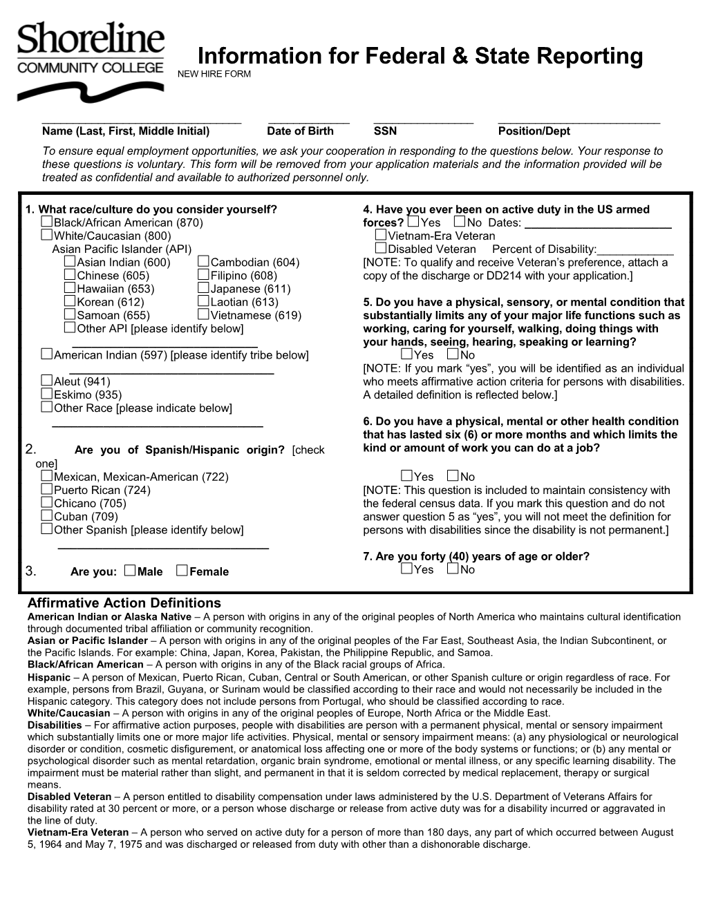 Name (Last, First, Middle Initial) Date of Birth SSN Position/Dept