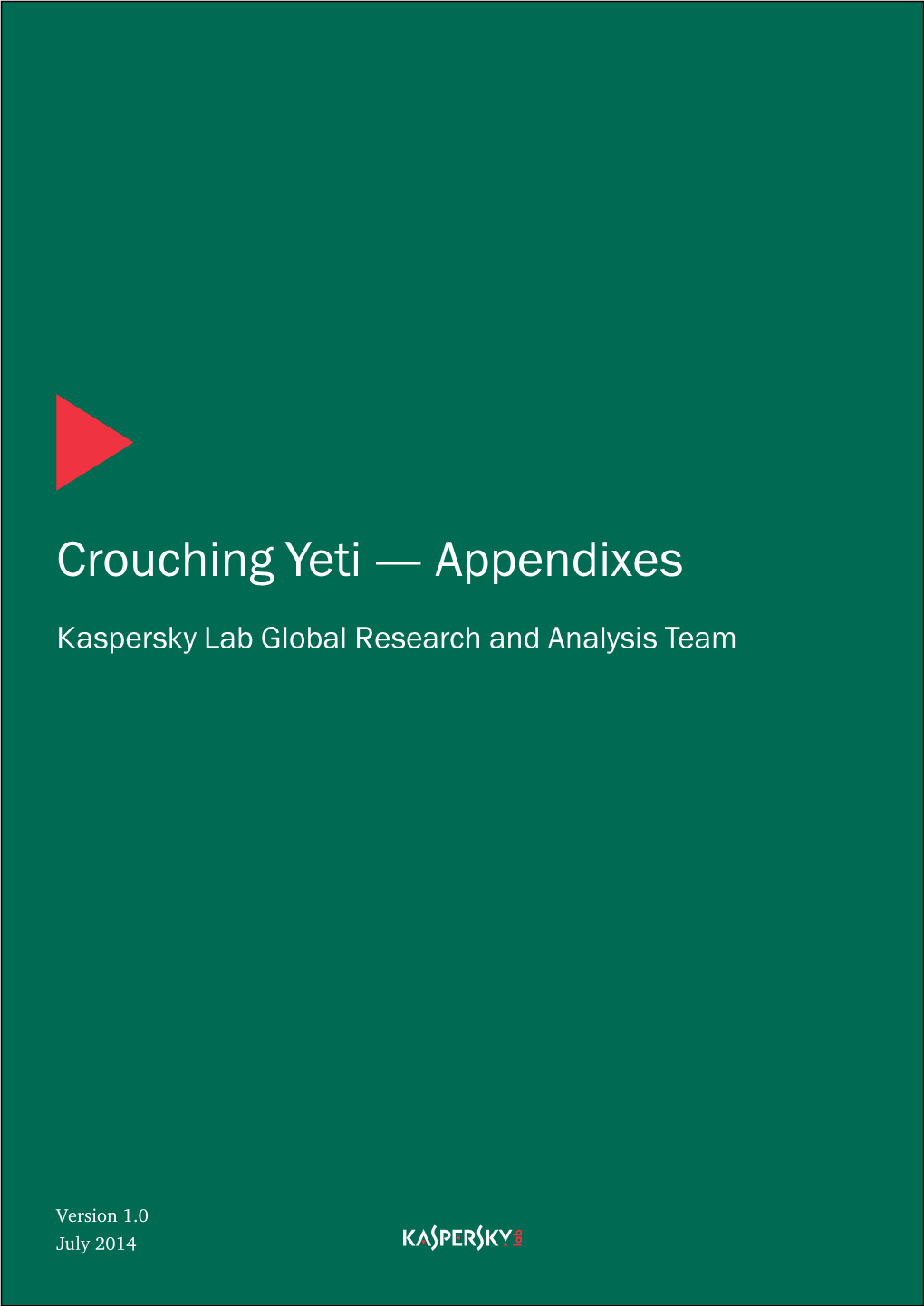 Crouching Yeti — Appendixes