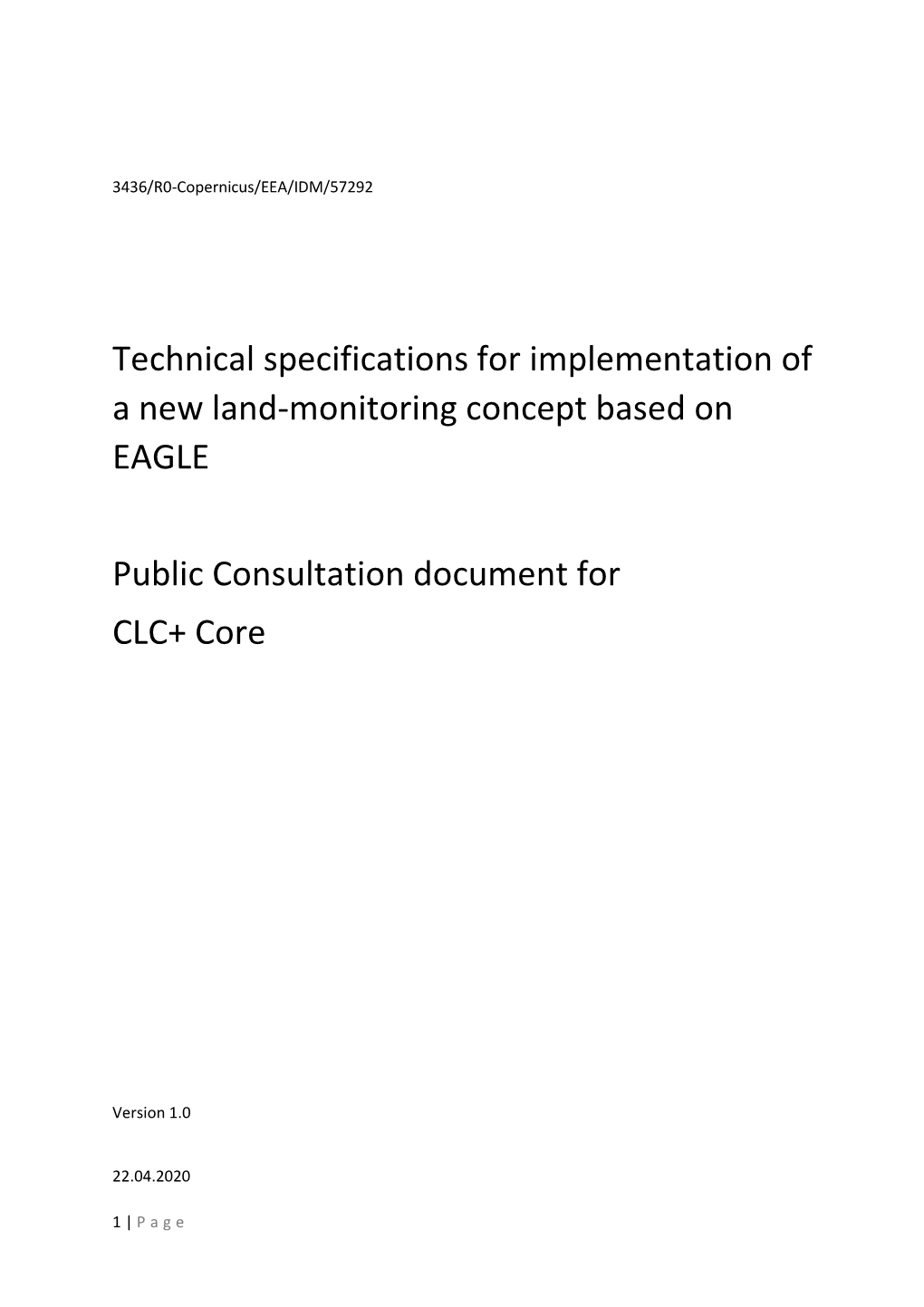 Technical Specifications for Implementation of a New Land-Monitoring Concept Based on EAGLE
