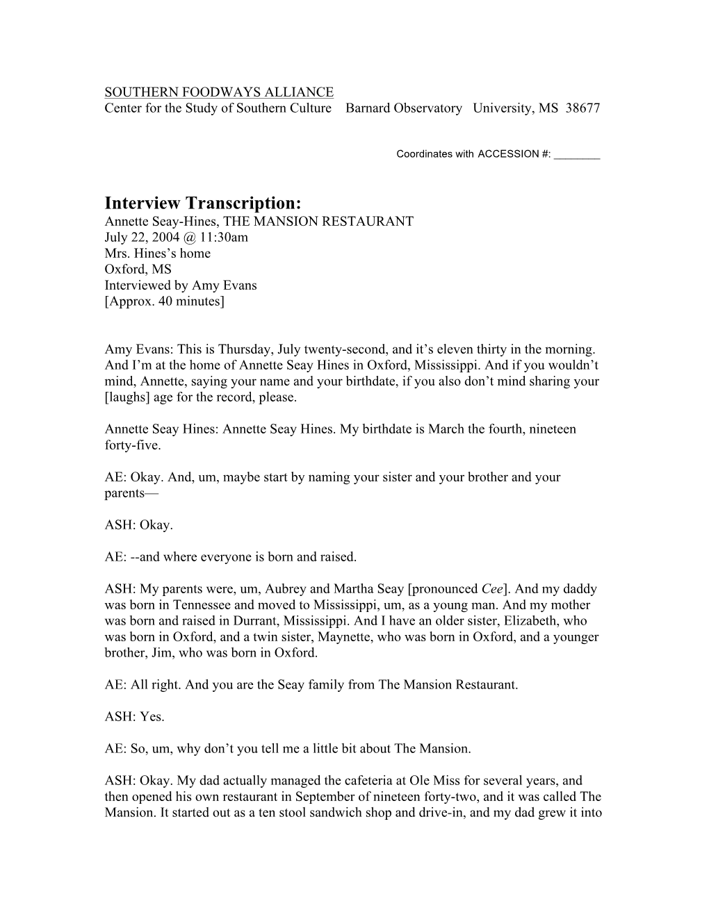 Interview Transcription: Annette Seay-Hines, the MANSION RESTAURANT July 22, 2004 @ 11:30Am Mrs