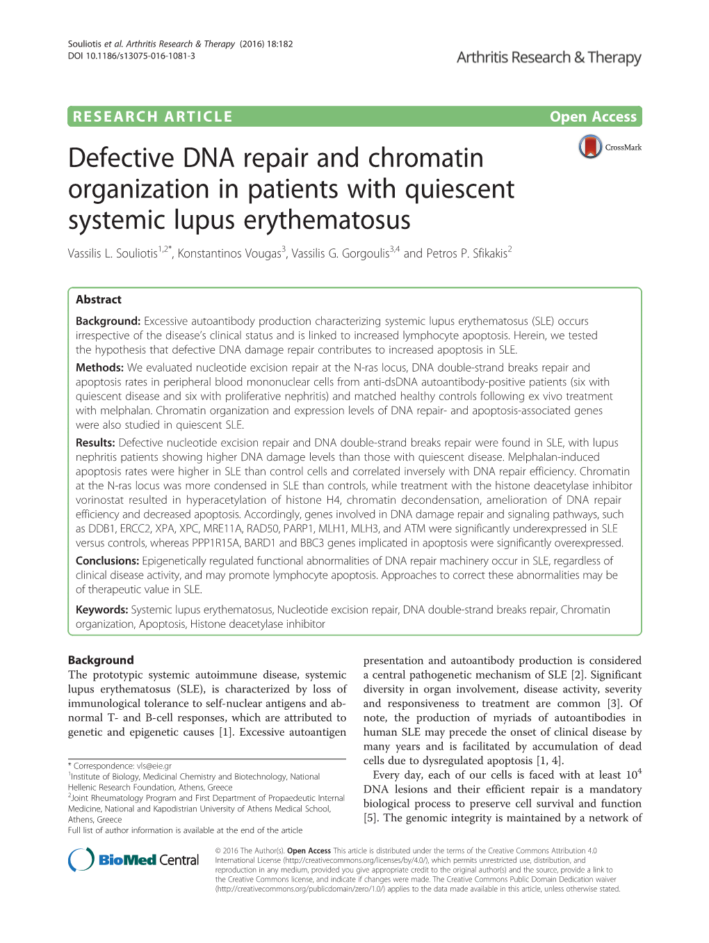 Defective DNA Repair and Chromatin Organization in Patients with Quiescent Systemic Lupus Erythematosus Vassilis L