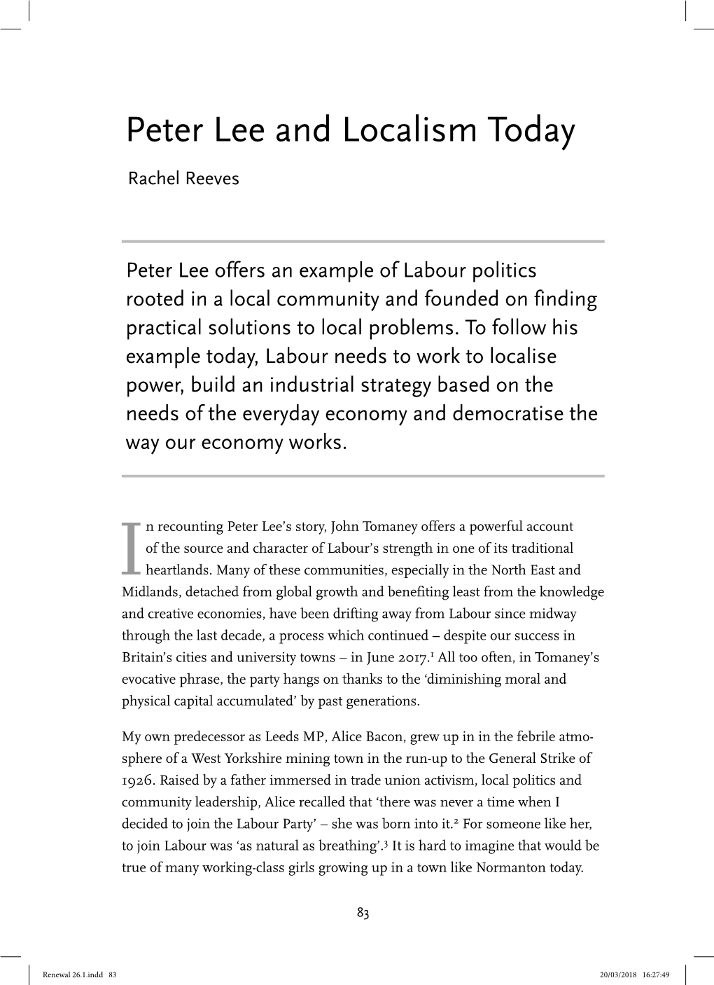 Rachel Reeves, Peter Lee and Localism Today