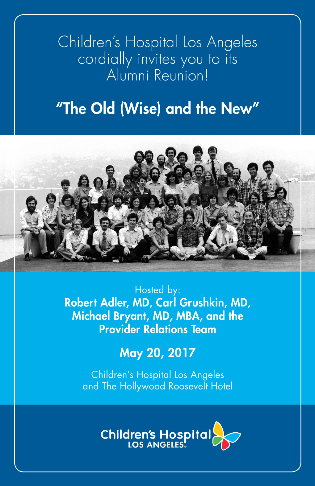 Children's Hospital Los Angeles Cordially Invites You to Its Alumni