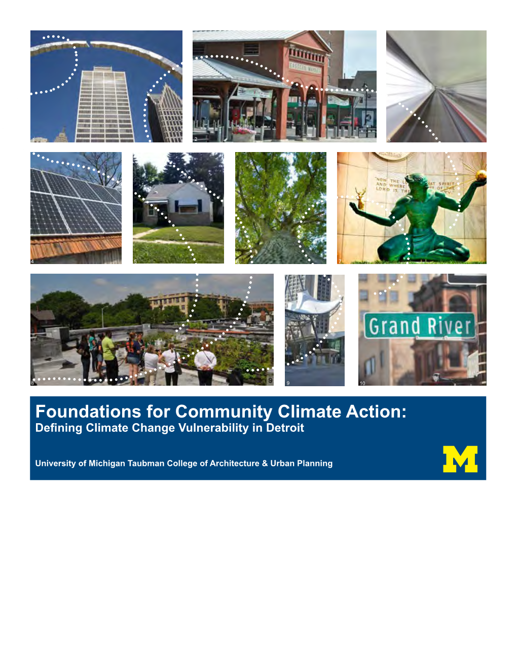 Foundations for Community Climate Action: Defining Climate Change Vulnerability in Detroit