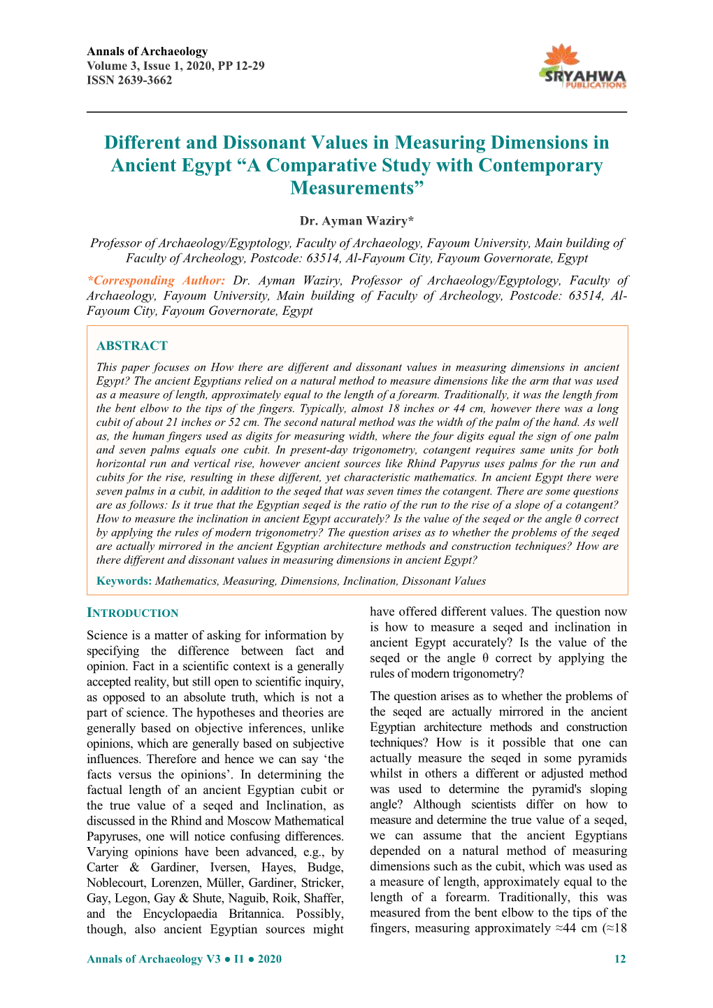 Different and Dissonant Values in Measuring Dimensions in Ancient Egypt “A Comparative Study with Contemporary Measurements”