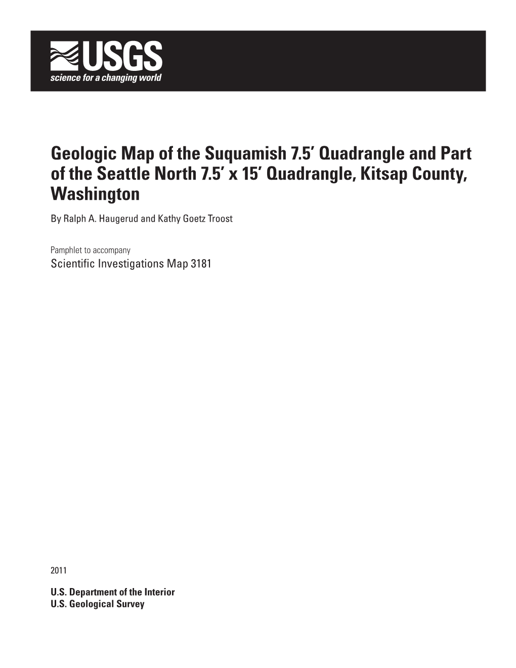 Geologic Map of the Suquamish 7.5' Quadrangle and Part of the Seattle