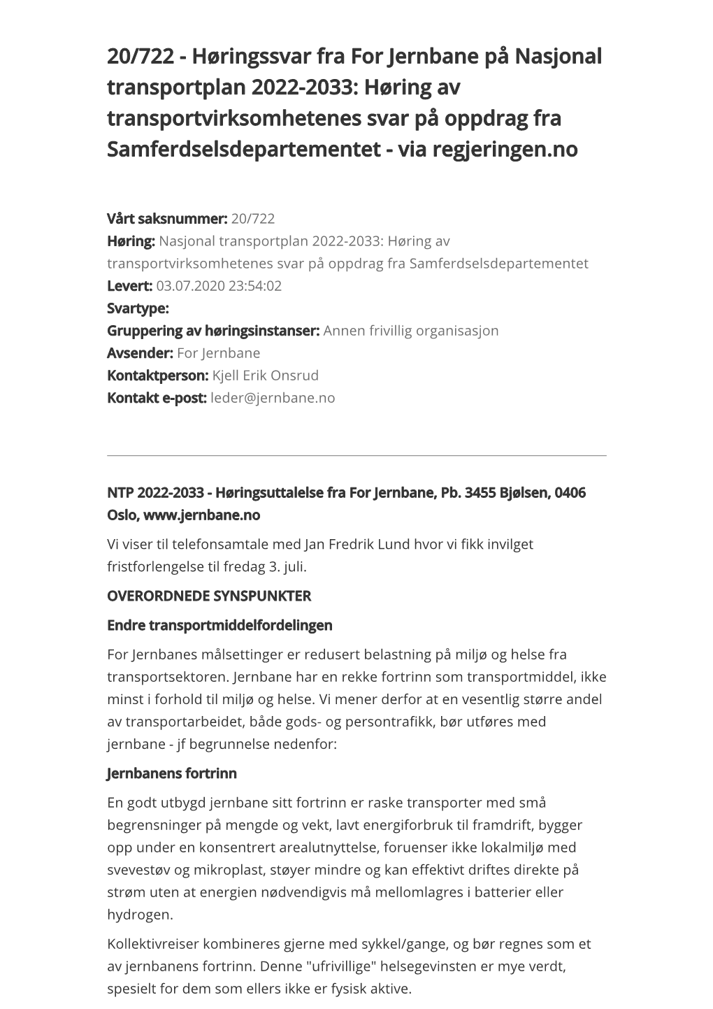 Høringssvar Fra for Jernbane På Nasjonal Transportplan 2022-2033: Høring Av Transportvirksomhetenes Svar På Oppdrag Fra Samferdselsdepartementet - Via Regjeringen.No