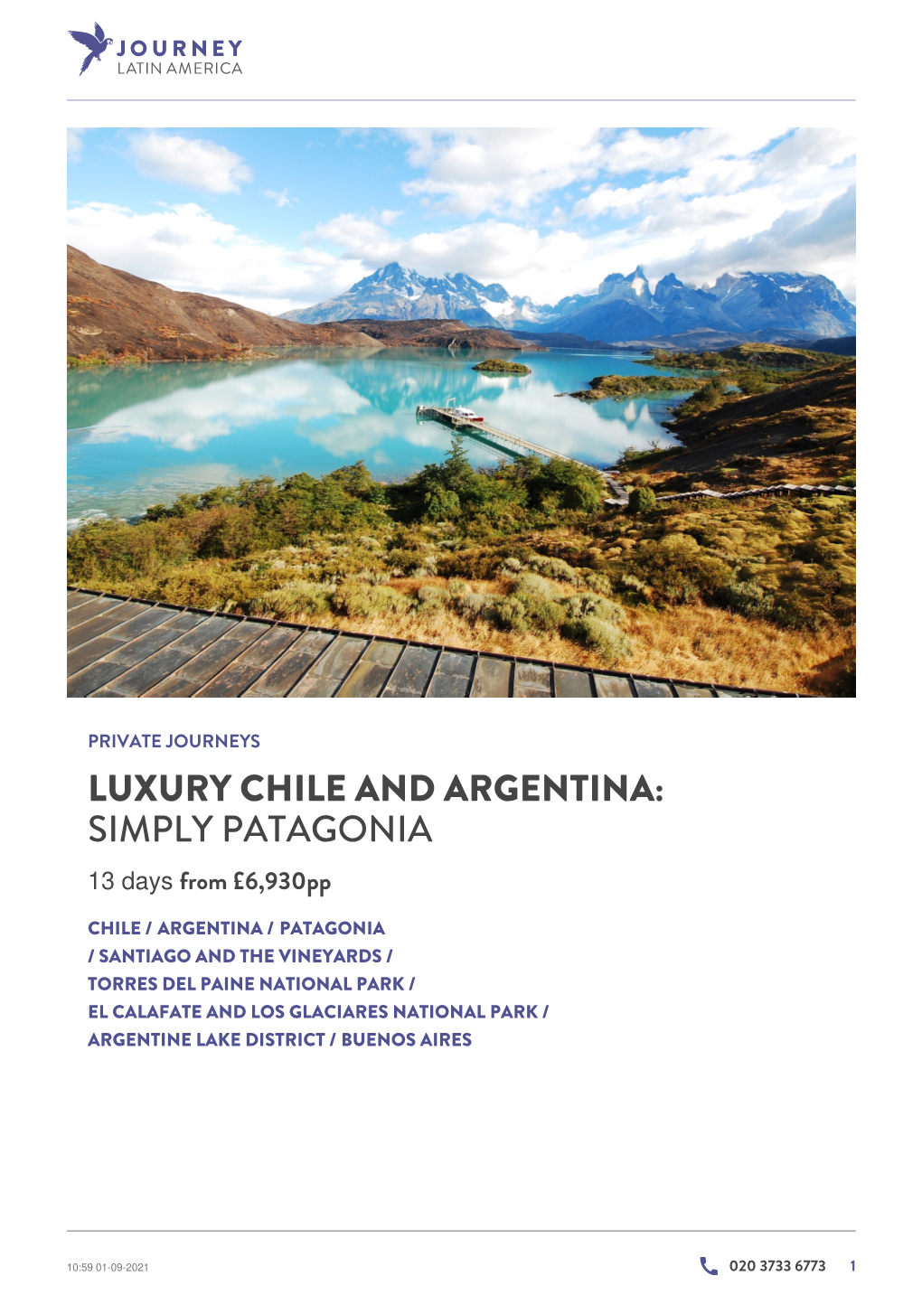 Luxury Chile and Argentina: Simply Patagonia