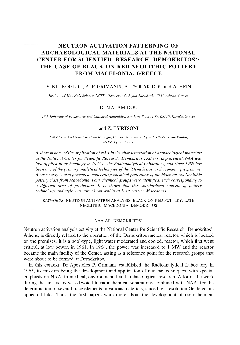 Neutron Activation Patterning of Archaeological Materials at the National Center for Scientific Research