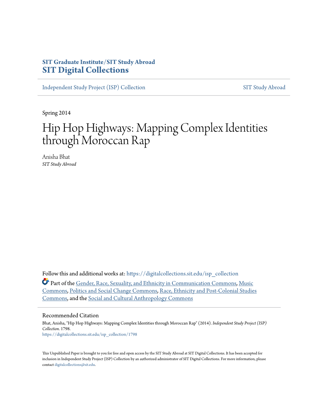 Hip Hop Highways: Mapping Complex Identities Through Moroccan Rap Anisha Bhat SIT Study Abroad