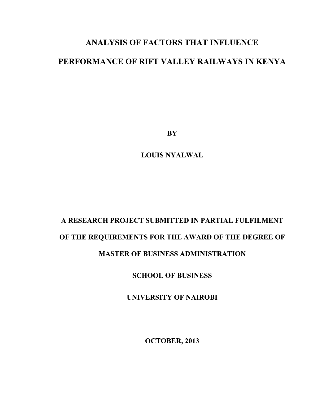 Analysis of Factors That Influence Performance of Rift Valley Railways In