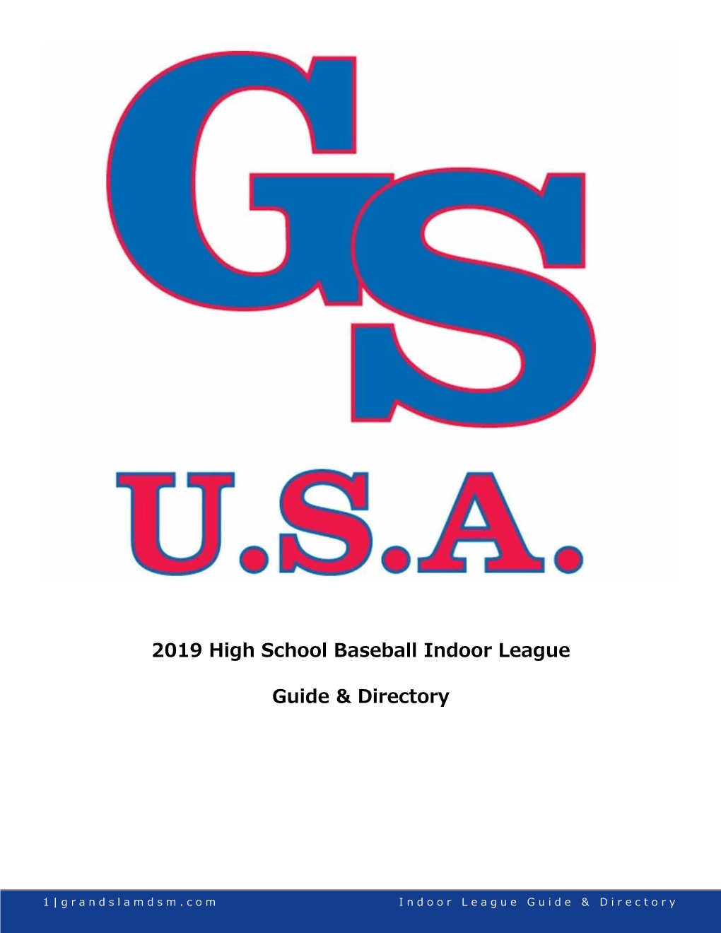2019 High School Baseball Indoor League Guide & Directory