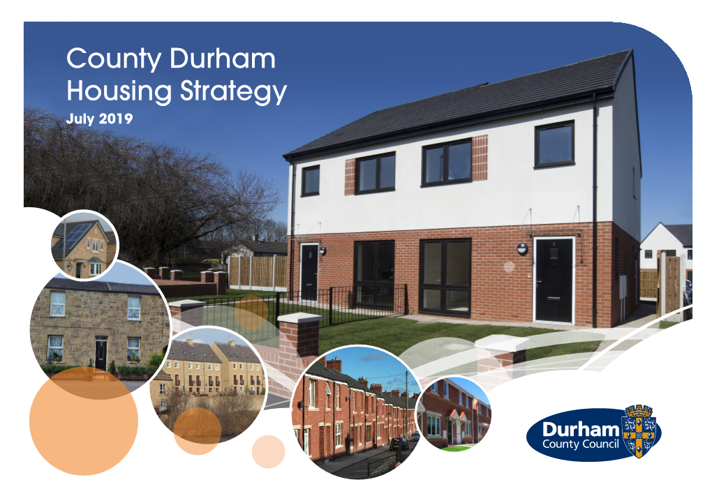 County Durham Housing Strategy July 2019 1 Contents Page